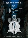 Cover image for Destroyer of Light